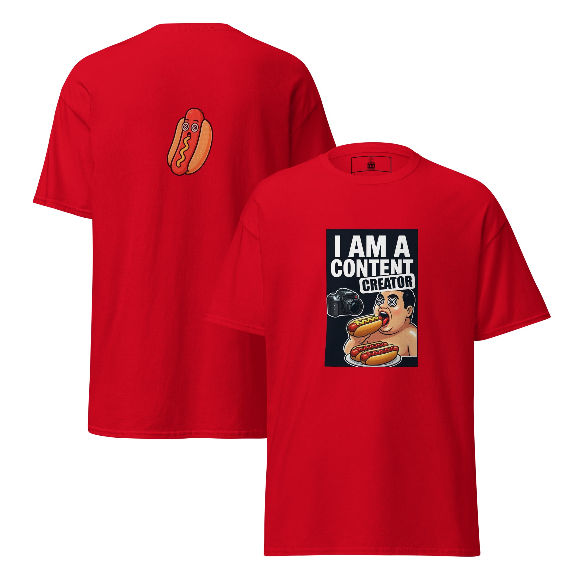 I Am a Content Creator unisex tee - Red front and back