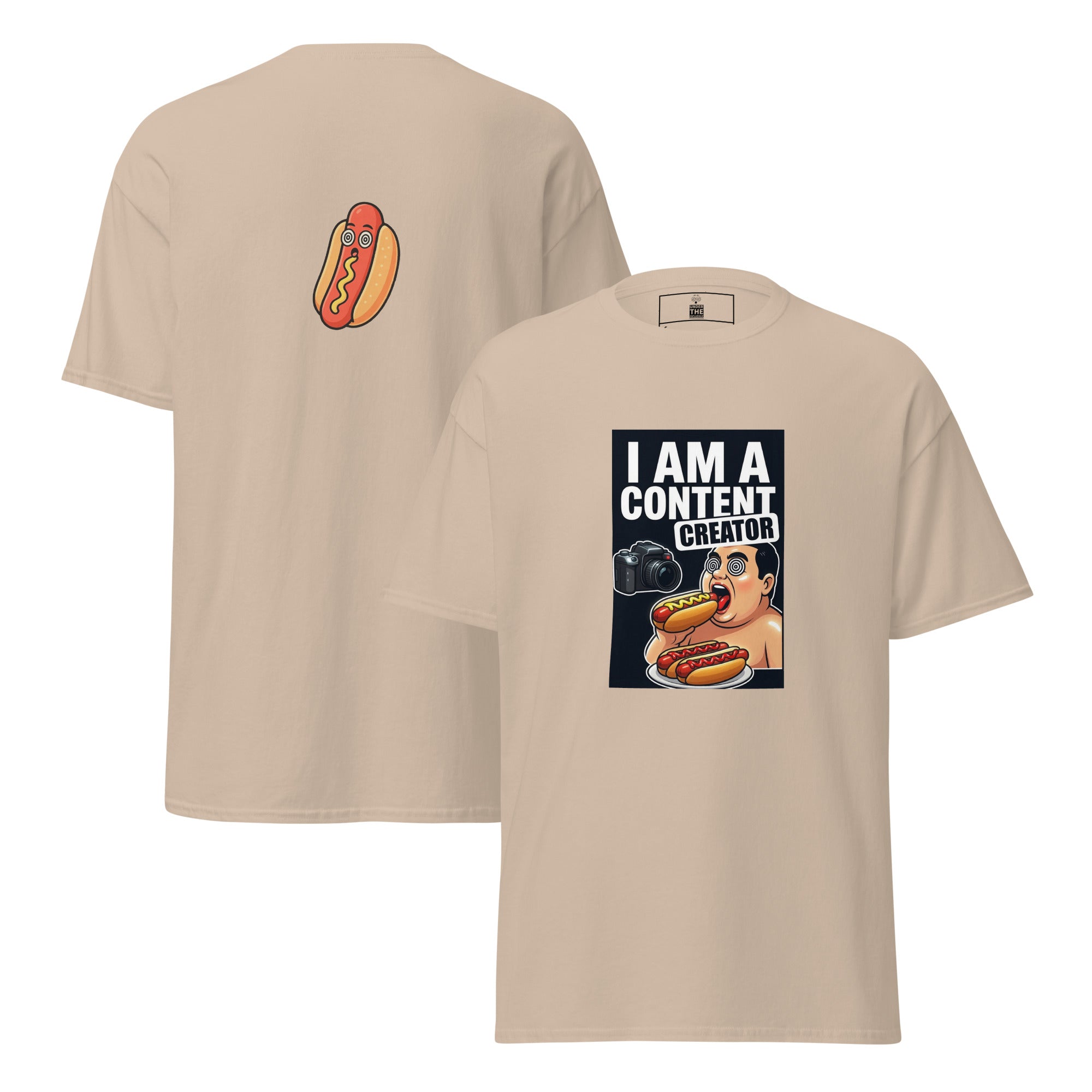 I Am a Content Creator unisex tee - Sand front and back