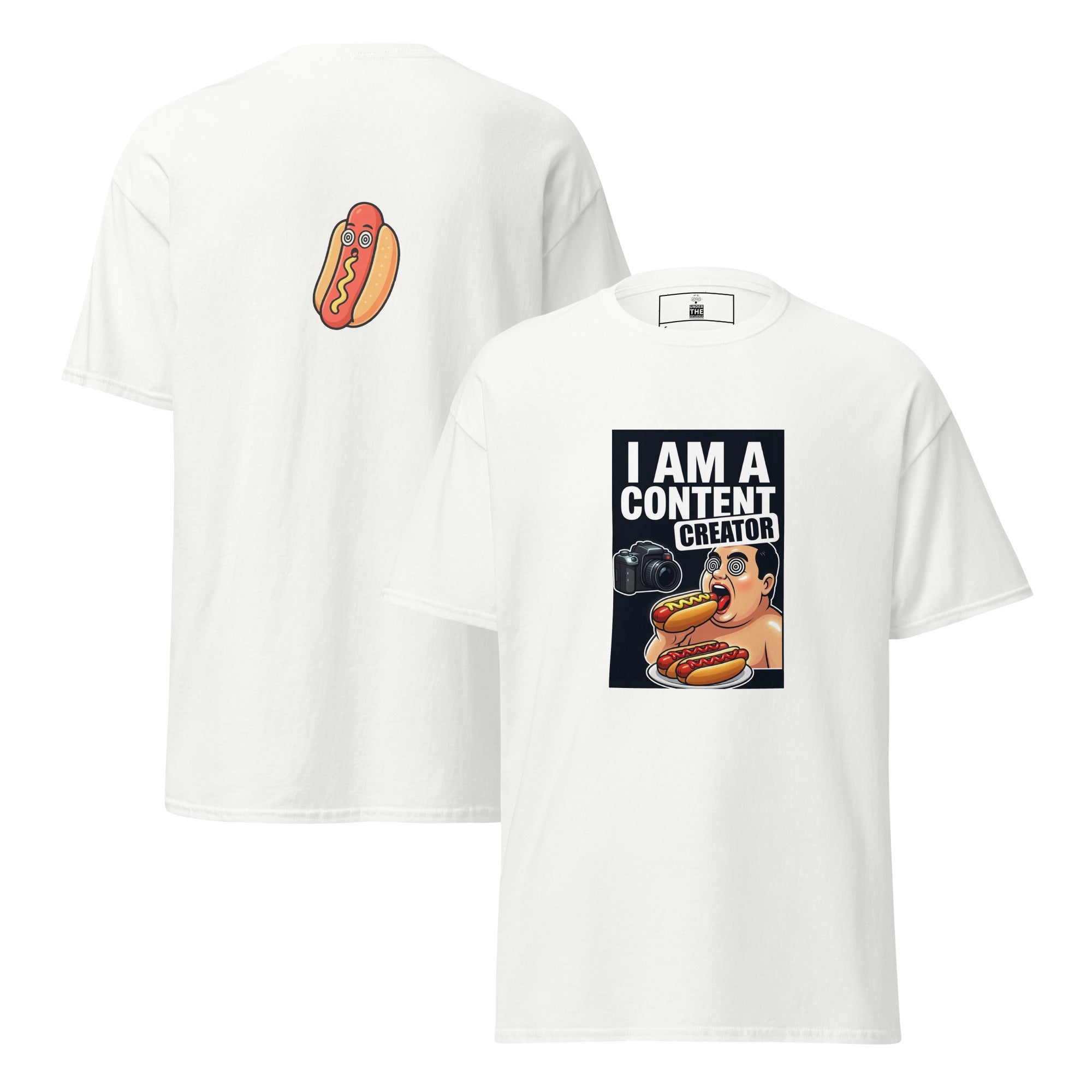 I Am a Content Creator unisex tee - White front and back